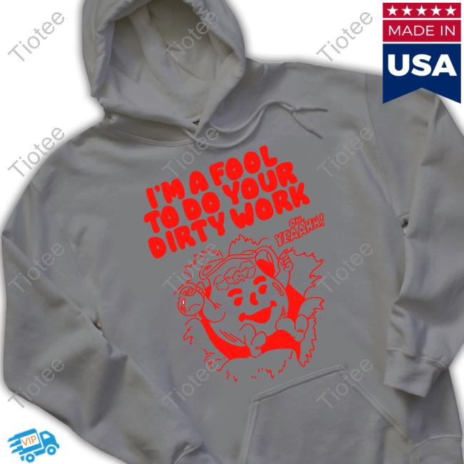 Official Im A Food To Do Your Dirty Work Tee