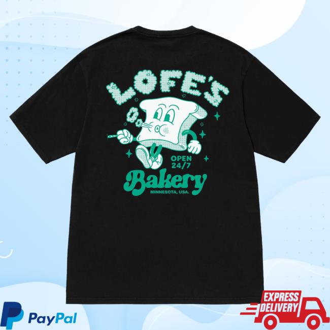 Official Lofe Merch Store Shop Lofe Bakery New Shirt