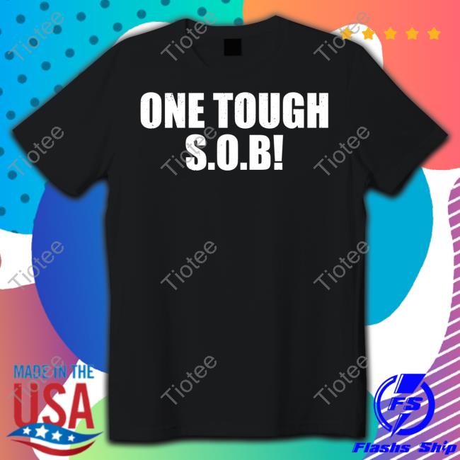 Dillon Danis One Tough Sob Shirt
