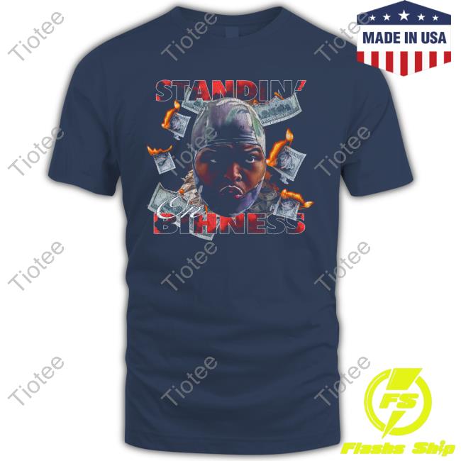 Official 4Lifers Merch Standin On Bihness Tee