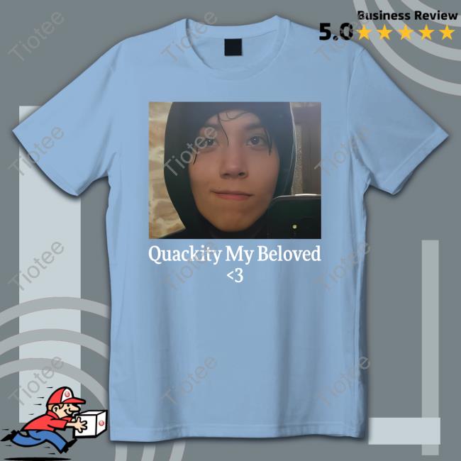 Quackity My Beloved Shirts