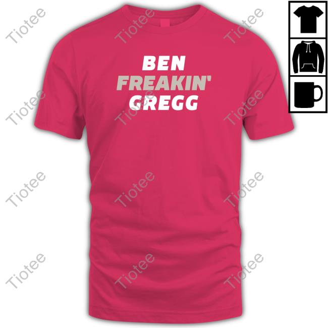 Ben Breakin Gregg Shirt