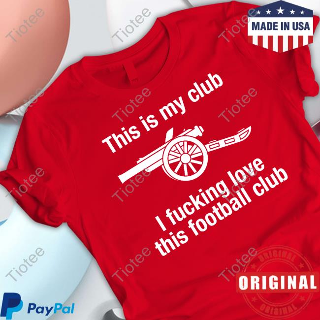 Stuart Macfarlane This Is My Club I Fucking Love This Football Club T Shirts