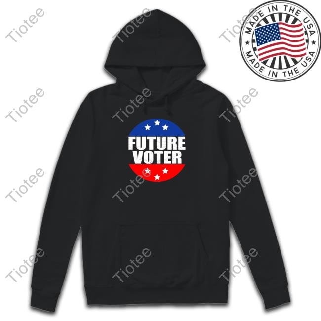 Future Voter T Shirts