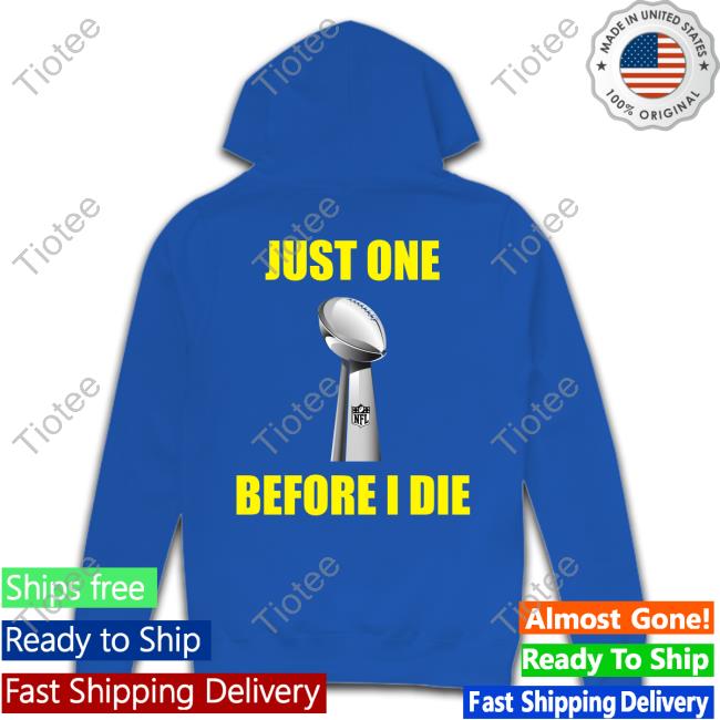 Just One Before I Die Edition Limited Tee Shirt
