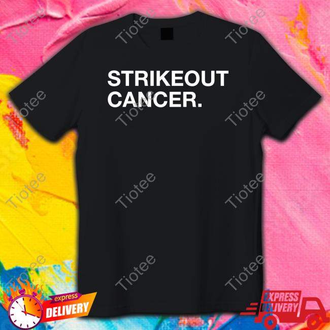 Official Strikeout Cancer T-Shirt