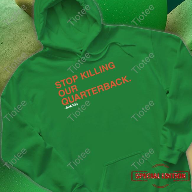 Stop Killing Our Quarterback Tee Shirt
