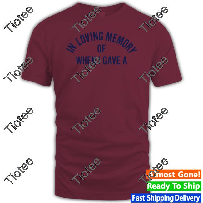 Poorly Translated Shirts In Loving Memory Of When I Gave A Tee Shirt Translatedtees