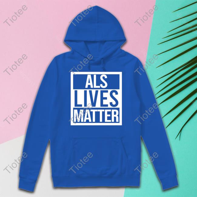 Als Lives Matter Tee Shirt