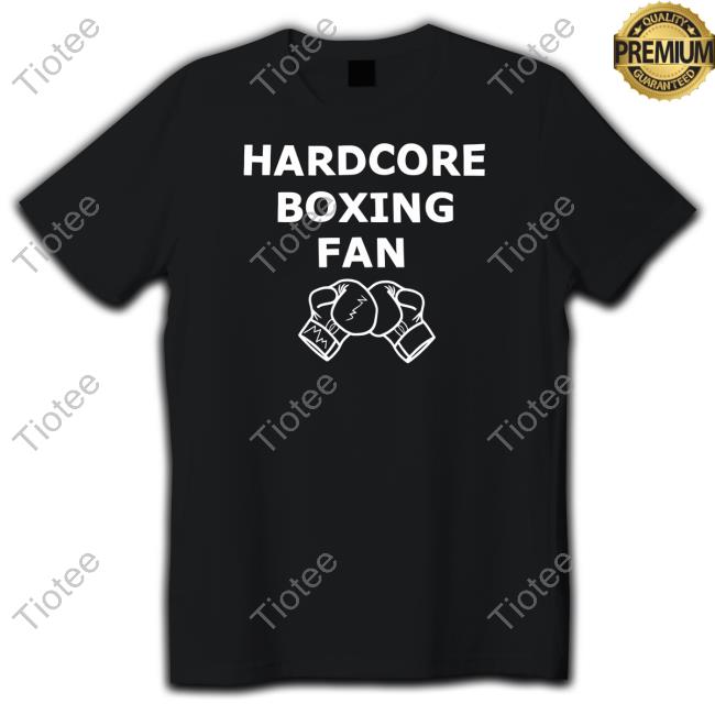 Mighty Max Hardcore Boxing Fan Shirt