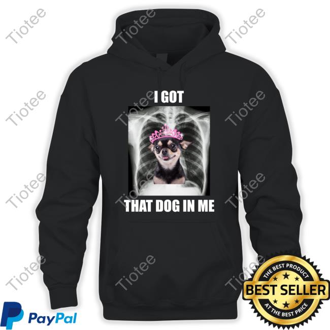 Fanjoy Merch Alana Lintao I Got That Dog In Me Tee Shirt