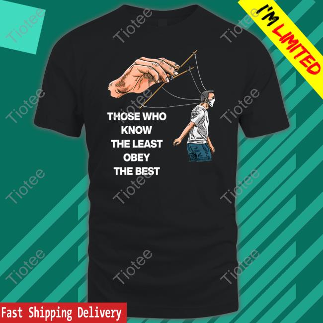 American Islandman Those Who Know The Least Obey The Best Sweatshirt