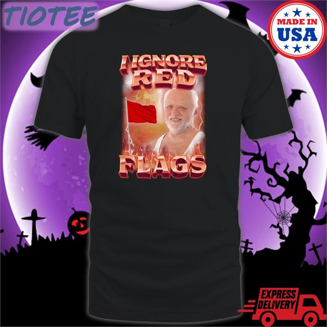 Swag Stimulus I Ignore Red Flags Tees Black