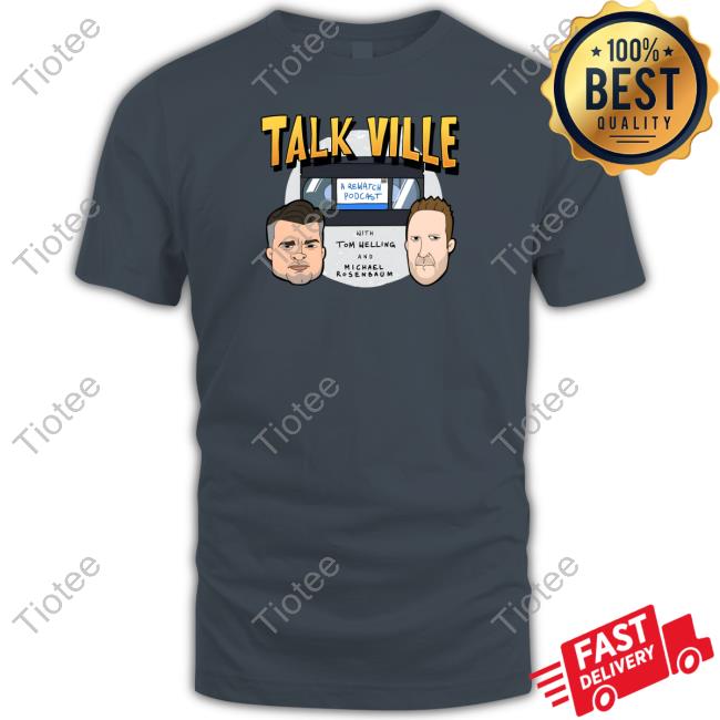 Official Talk Ville Podcast Full Color Logo Shirt