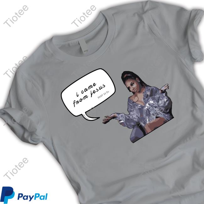 I Came From Jesus Shop S3 E6 T Shirt