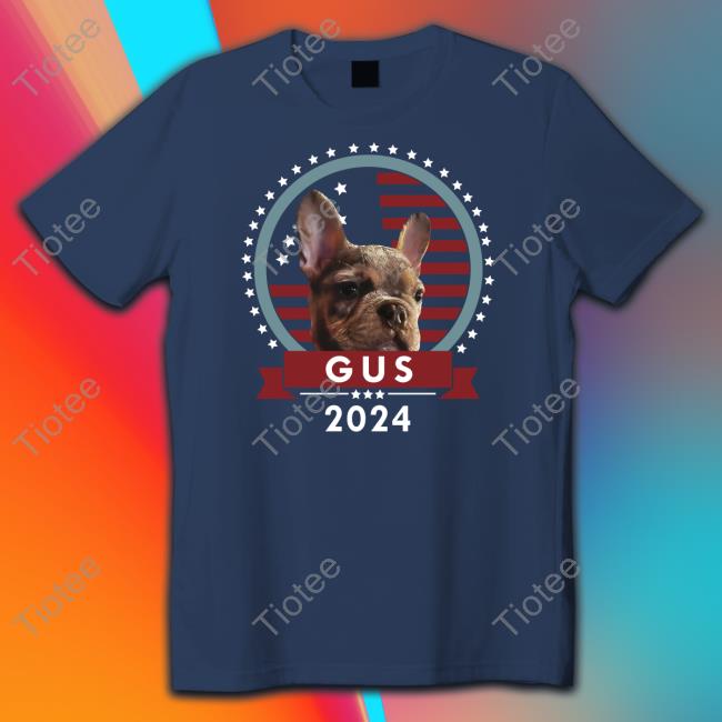 Gus 2024 Shirt