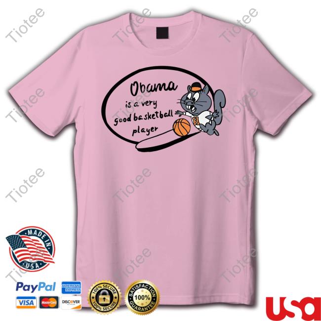 Goodshirts Obama Is A Very Good Basketball Player Long Sleeve Tee Shirt