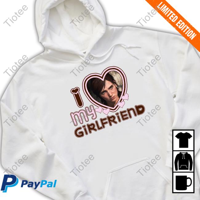 Britlovestorres Ellie Tlou I Love Girlfriends Tee Shirt