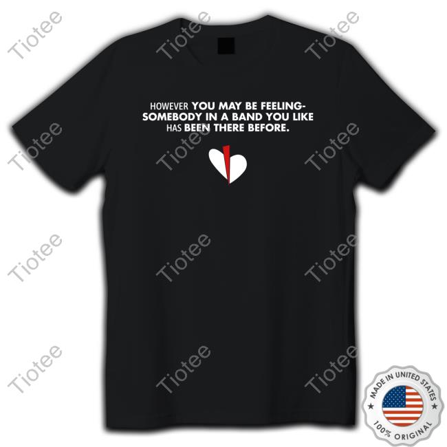 Official However You May Be Feeling Hooded Sweatshirt