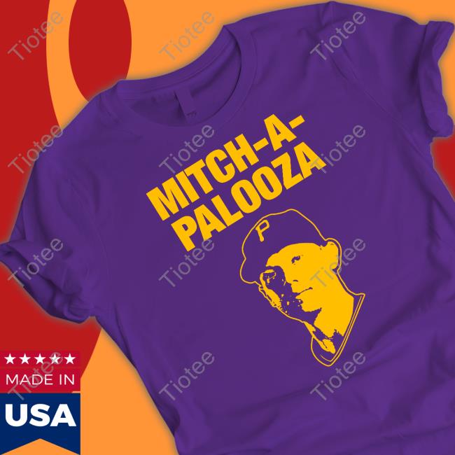 Pittsburgh Clothing Co Merch Mitch A Palooza T Shirt Pittsburghclothingcompany