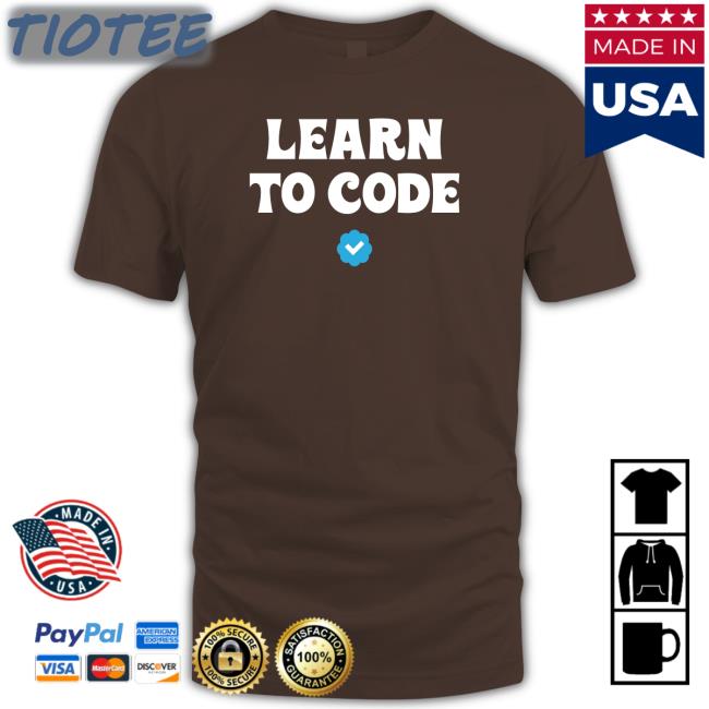 Learn To Code Shirts