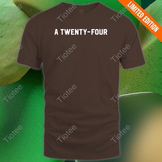 A Twenty-Four Shirt