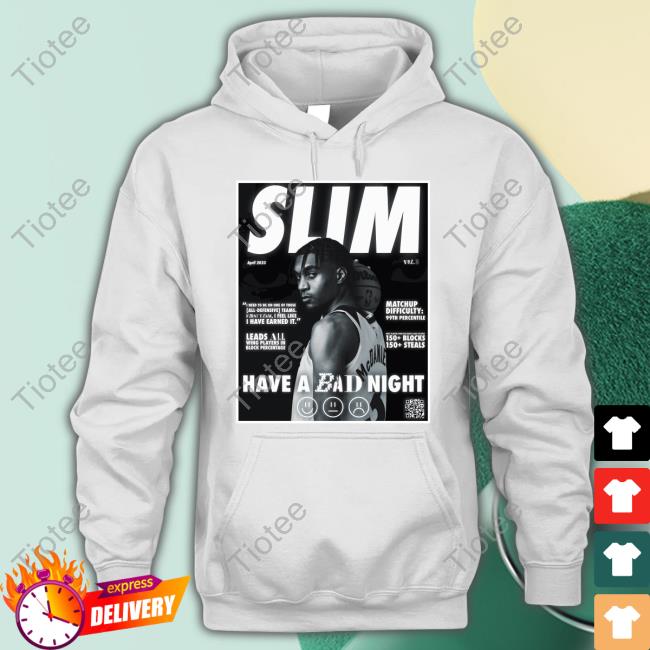Slim Have A Bad Night Sweatshirt