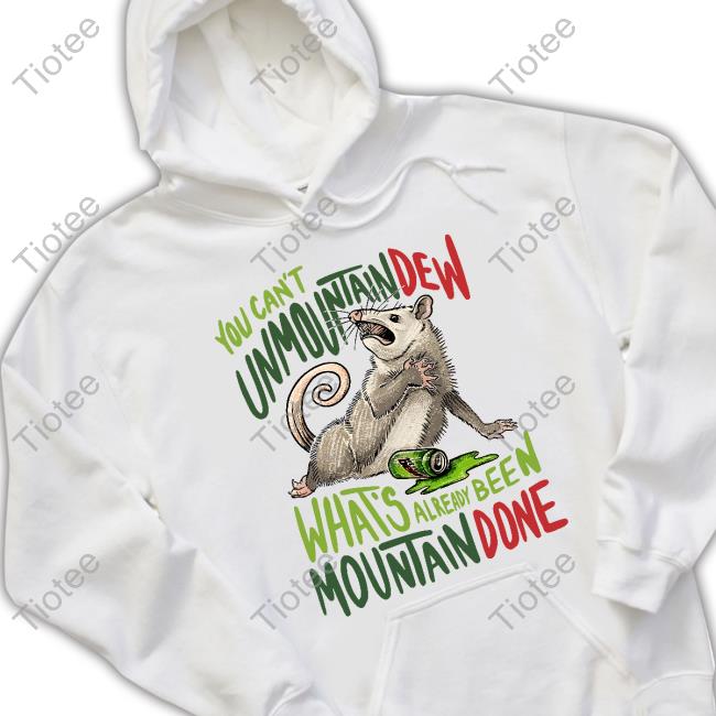 Jared Krichevsky You Can't Unmountain Dew What's Already Been Mountain Done Tee