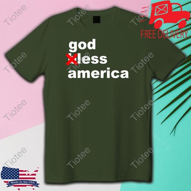 God Less America T-Shirt