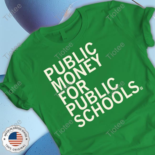 Public Money For Public Schools Hoodie