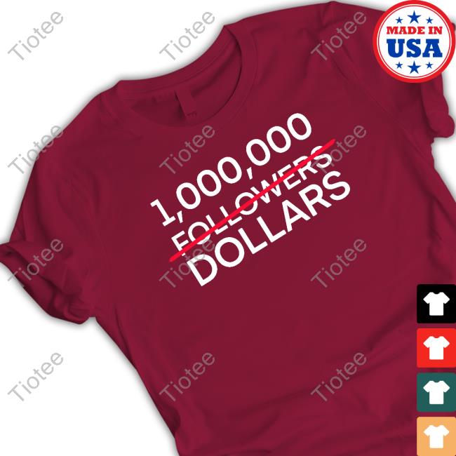 Official Ever Bless 1,000,000 Followers Dollars T-Shirt