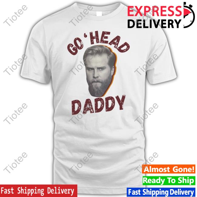 Charles Wesley Godwin Go 'Head Daddy Cwg New Shirt