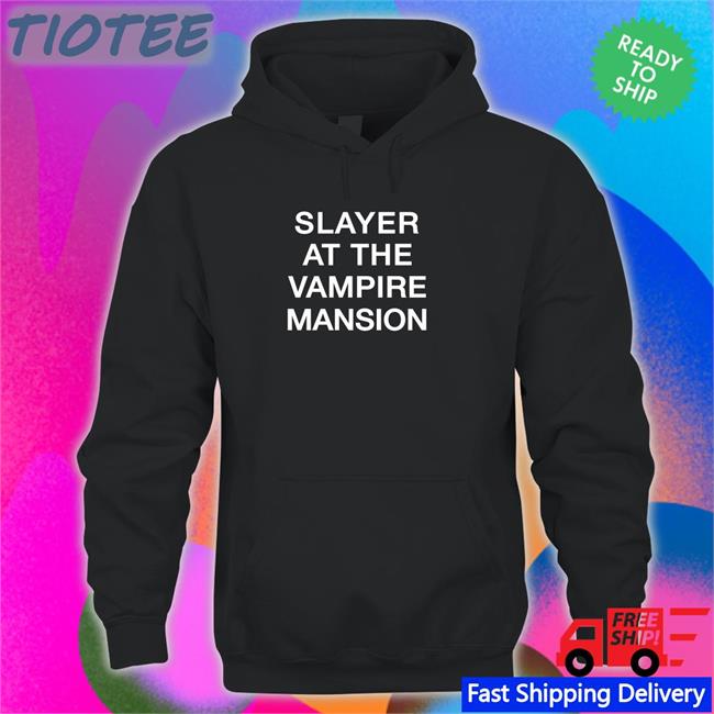 Slayer At The Vampire Mansion Hooded Sweatshirt Mapurl Kumoricon E6